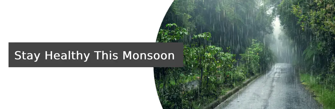 Stay Healthy This Monsoon: Common Disease and Their Essential Diagnostic Tests